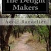 The Delight Makers
